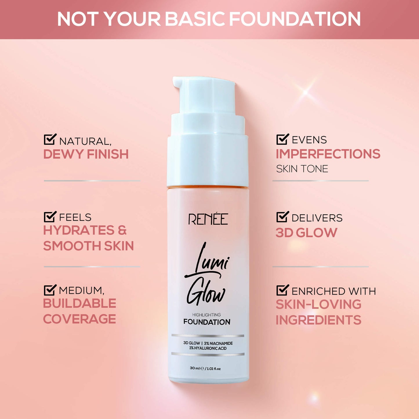 RENEE Lumi Glow Highlighting Liquid Foundation With Dewy Finish, Buildable Coverage & 3D Glow, 30 ml